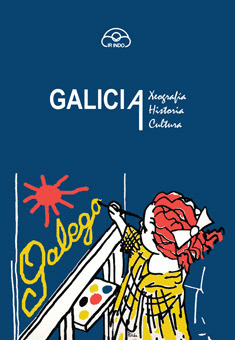 GALICIA. XEOGRAFIA. HISTORIA. CULTURA