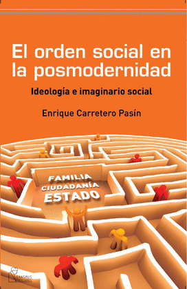 EL ORDEN SOCIAL EN LA POSMODERNIDAD