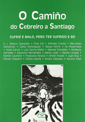 CAMIÑO DO CEBREIRO A SANTIAGO, O