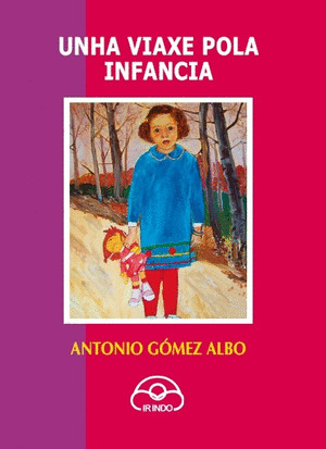 VIAXE POLA INFANCIA, UNHA