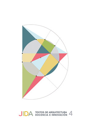 JIDA. TEXTOS DE ARQUITECTURA, DOCENCIA E INNOVACION 4