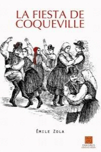 FIESTA DE COQUEVILLE, LA