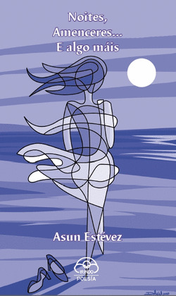 NOITES, AMENCERES... E ALGO MAIS (POESIA)