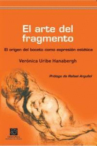 ARTE DEL FRAGMENTO, EL