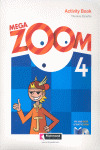 MEGA ZOOM 4. ACTIVITY BOOK (+READER+STUDENT'S CD)