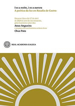 I ES A NOITE, I ES A AURORA. A POÉTICA DA LUZ EN ROSALÍA DE CASTRO