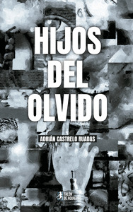 HIJOS DEL OLVIDO