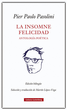 INSOMNE FELICIDAD, LA (ANTOLOGÍA POÉTICA)