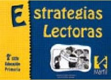 TALLER DE ESTRATEGIAS LECTORAS: 3 Y 4 EDUCACIÓN PRIMARIA, 2 CICLO