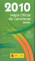MAPA OFICIAL DE CARRETERAS DE ESPAÑA 2010 (MINISTERIO DE FOMENTO. 45ª EDICION, 2010)