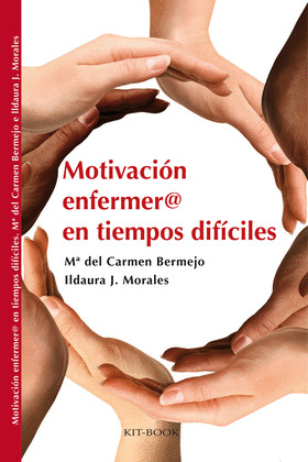 MOTIVACIÓN ENFERMER@ EN TIEMPOS DIFÍCILES