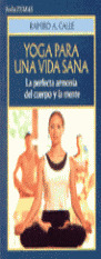 YOGA PARA UNA VIDA SANA