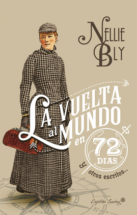VUELTA AL MUNDO EN 72 DÍAS Y OTROS ESCRITOS..., LA