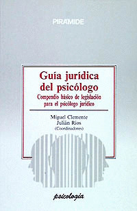GUÍA JURÍDICA DEL PSICÓLOGO