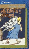 MI FAMILIA Y EL ANGEL
