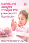 MEJORES RECETAS PARA BEBES Y NIÑOS, LAS