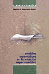 MODELOS MATEMÁTICOS EN LAS CIENCIAS EXPERIMENTALES