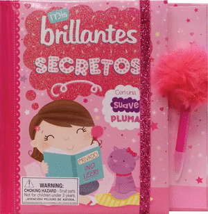 MIS BRILLANTES SECRETOS + PLUMA