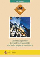 ACUERDO EUROPEO SOBRE TRANSPORTE INTERNACIONAL DE MERCANCIAS PELIGROSAS POR CARR