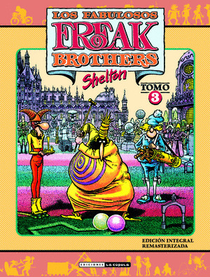 LOS FABULOSOS FREAK BROTHERS