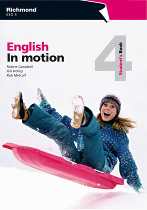 ENGLISH IN MOTION STUDENT'S 4º ESO EDICION INGLESA
