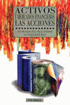 ACTIVOS Y MERCADOS FINANCIEROS. LAS ACCIONES