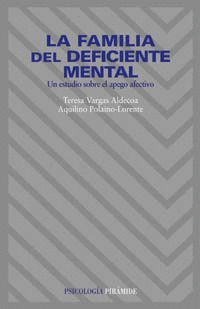 LA FAMILIA DEL DEFICIENTE MENTAL