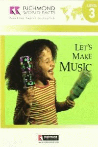 LET'S MAKE MUSIC!  (BOOK+CD. LEVEL 3)