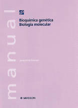 BIOQUIMICA GENETICA BIOLOGIA MOLECULAR