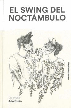 EL SWING DEL NOCTAMBULO