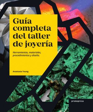GUIA COMPLETA DEL TALLER DE JOYERIA