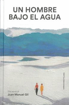 HOMBRE BAJO EL AGUA, UN