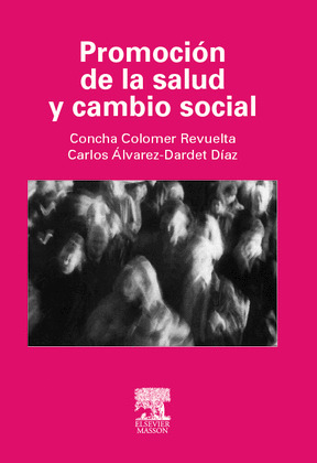 PROMOCION DE LA SALUD Y CAMBIO SOCIAL