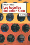 BOTELLAS DEL SEÑOR KLEIN, LAS