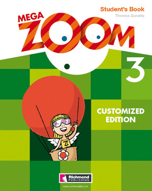 MEGA ZOOM, 3 EDUCACIÓN PRIAMRIA. CUSTOMIZED EDITION