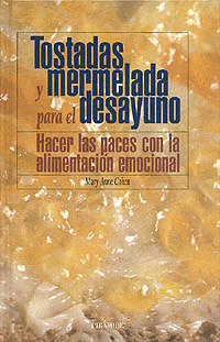 TOSTADAS Y MERMELADA PARA EL DESAYUNO