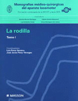 MONOG.MEDICO-QUIR.AP.LOCOMOTOR: LA RODILLA I
