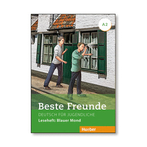 BESTE FREUNDE A2 LESEHEFT: BLAUER MOND