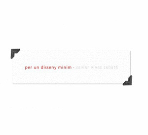 PER UN DISSENY MINIM