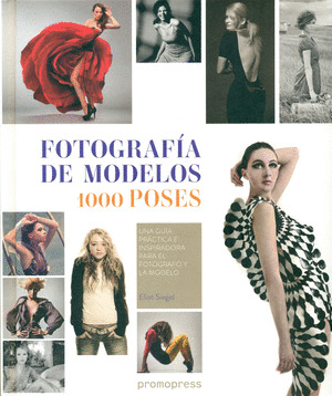 FOTOGRAFÍA DE MODELOS: 1000 POSES