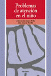 PROBLEMAS DE ATENCIÓN EN EL NIÑO