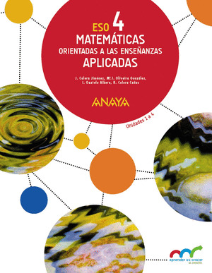 MATEMATICAS ORIENTADAS A LAS ENSEÑANZAS APLICADAS 4. (TRIMESTRES)