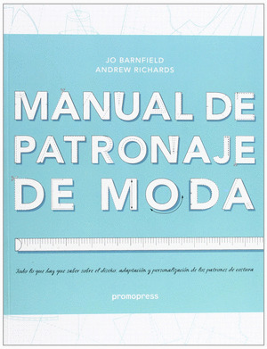 MANUAL DE PATRONAJE DE MODA