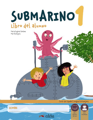 SUBMARINO 1. PACK: LIBRO DEL ALUMNO + CUADERNO DE ACTIVIDADES