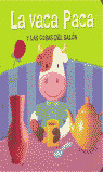 LA VACA PACA Y LAS COSAS DEL SALON