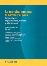 LA MARCHA HUMANA, LA CARRERA Y EL SALTO: BIOMECANICA Y EXPLO