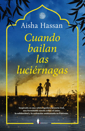 CUANDO BAILAN LAS LUCIÉRNAGAS