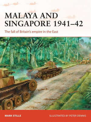 MALAYA AND SINGAPORE 1941-42 CAMPAIGN 300