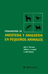 FUNDAMENTOS DE ANESTESIA Y ANALGESIA EN PEQUEÑOS ANIMALES