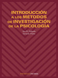INTRODUCCIÓN A LOS MÉTODOS DE INVESTIGACIÓN DE LA PSICOLOGÍA